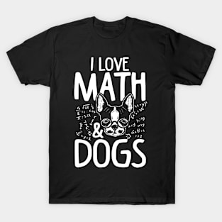 I Love Math And Dogs T-Shirt